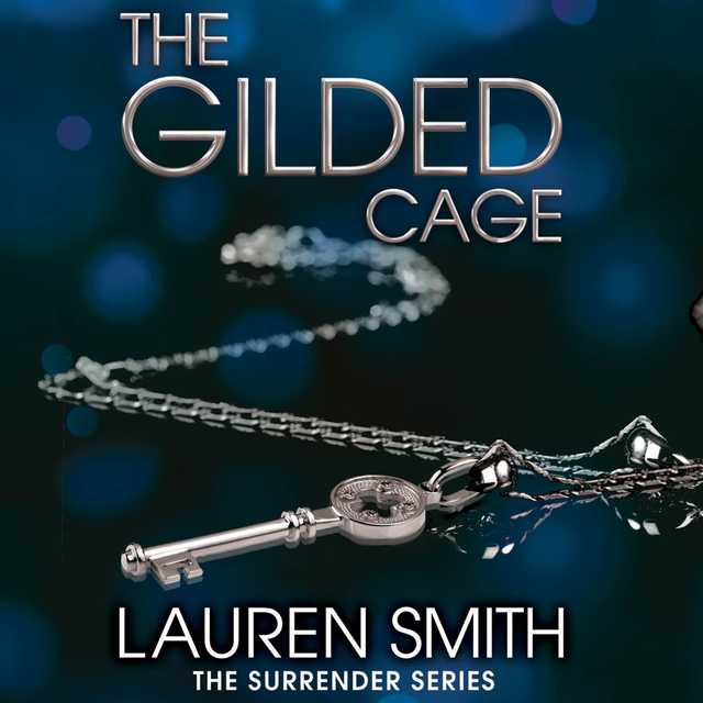 The Gilded Cage