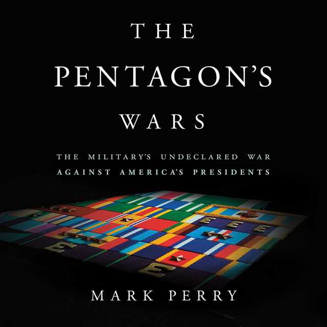 The Pentagon’s Wars