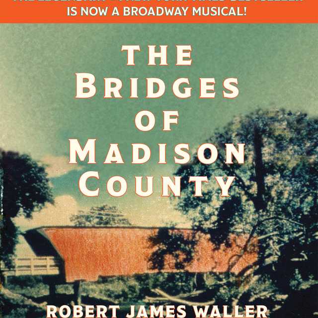 The Bridges of Madison County