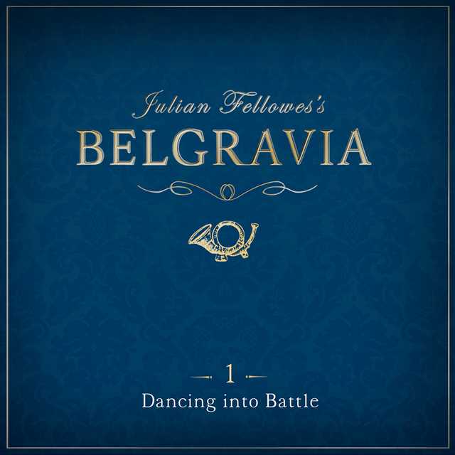 Julian Fellowes’s Belgravia Episode 1