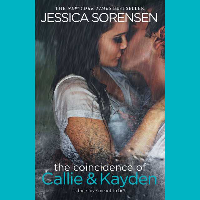 The Coincidence of Callie & Kayden