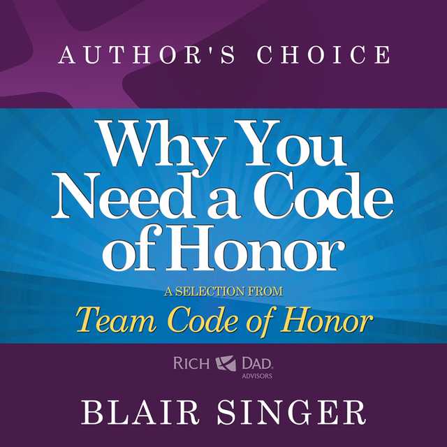 Why Do You Need a Code of Honor?