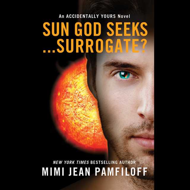 Sun God Seeks…Surrogate?