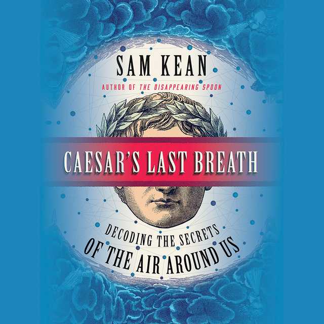 Caesar’s Last Breath