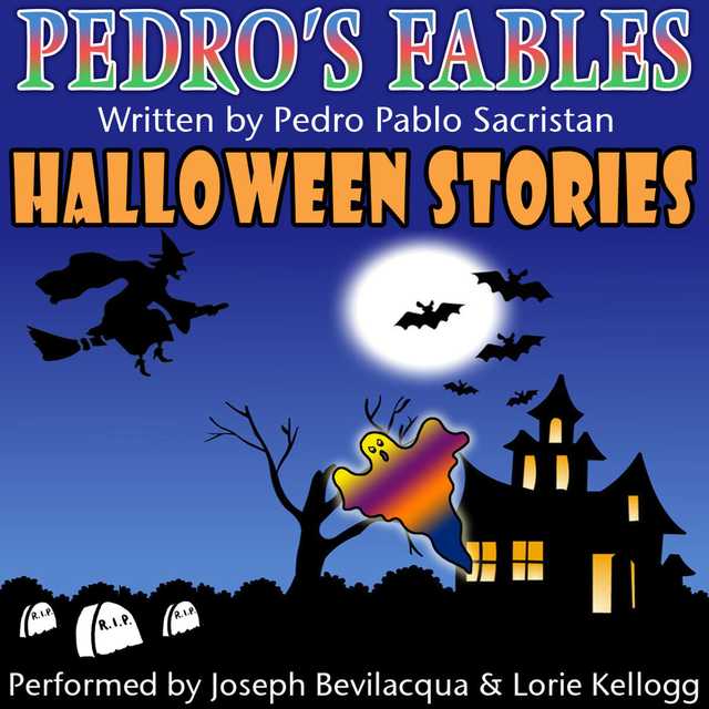 Pedro’s Halloween Fables