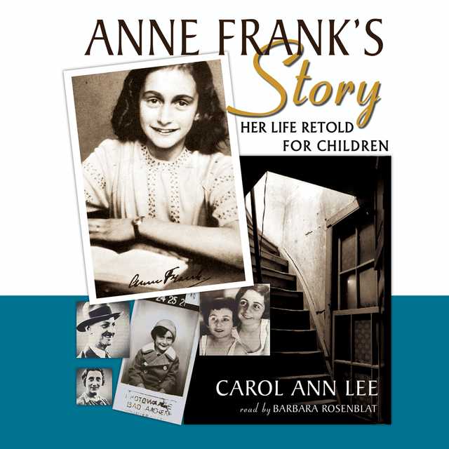 Anne Frank’s Story