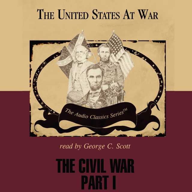 The Civil War, Part 1