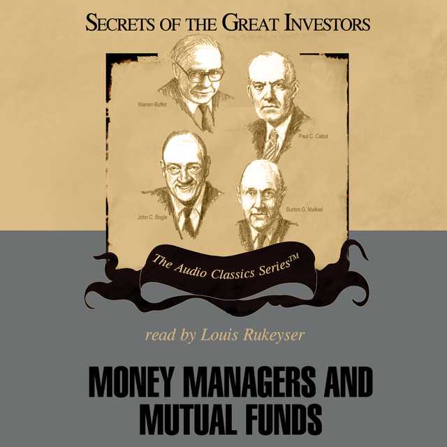 Money Managers and Mutual Funds