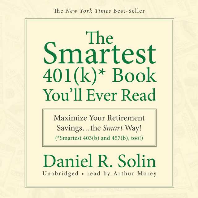 The Smartest 401(k) Book You’ll Ever Read