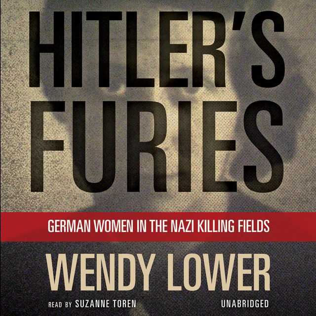 Hitler’s Furies