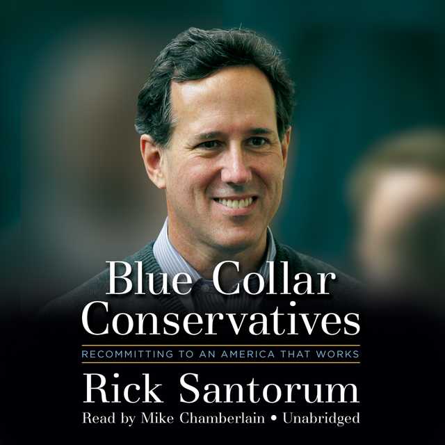 Blue Collar Conservatives