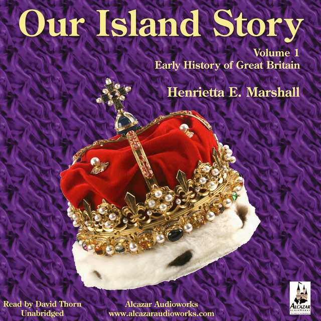 Our Island Story, Vol. 1