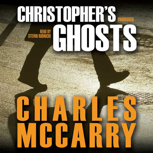 Christopher’s Ghosts