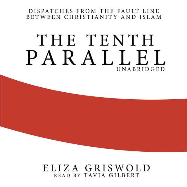 The Tenth Parallel