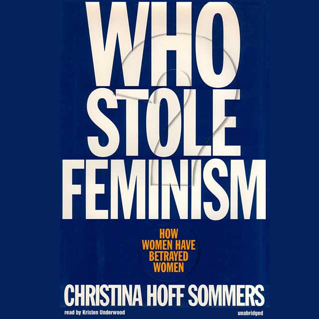 Who Stole Feminism?
