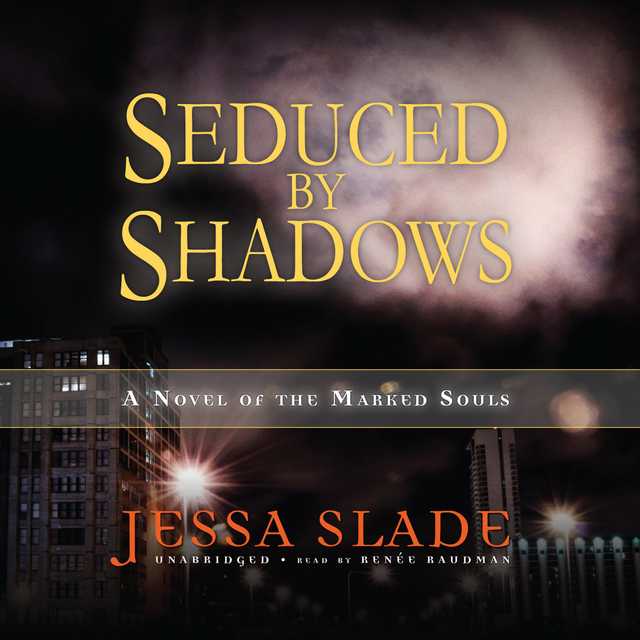 Seduced by Shadows