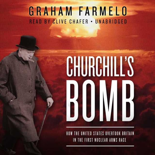 Churchill’s Bomb