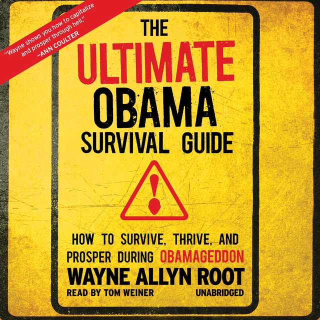 The Ultimate Obama Survival Guide