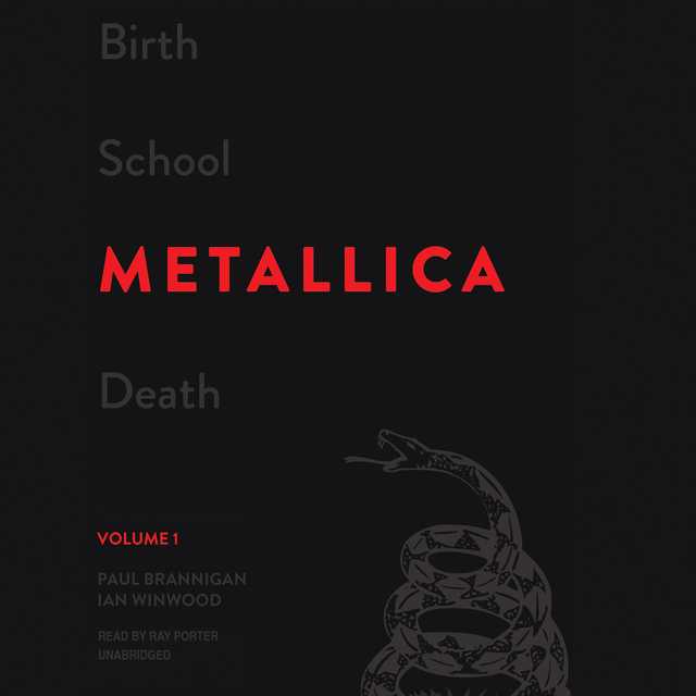 Birth School Metallica Death, Vol. 1