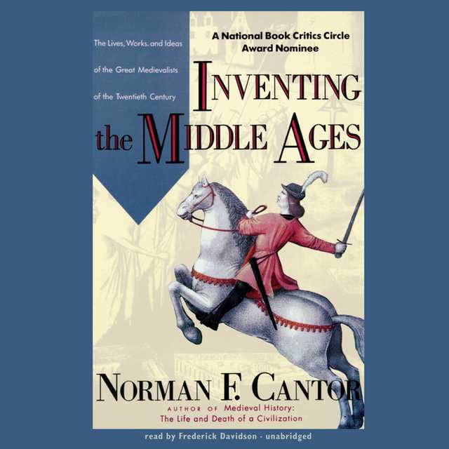 Inventing the Middle Ages