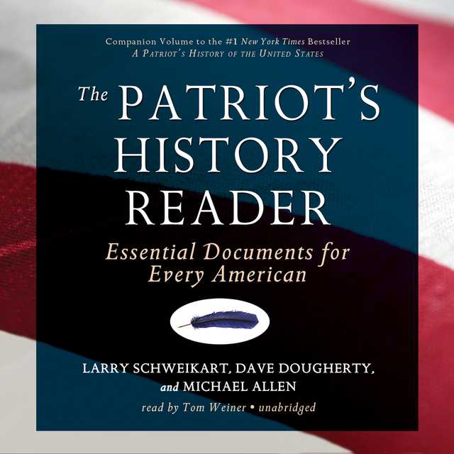 The Patriot’s History Reader