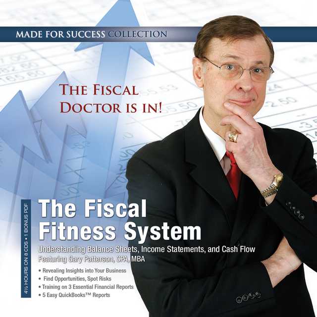 The Fiscal Fitness System