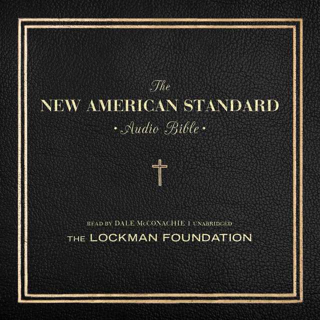 The New American Standard Audio Bible