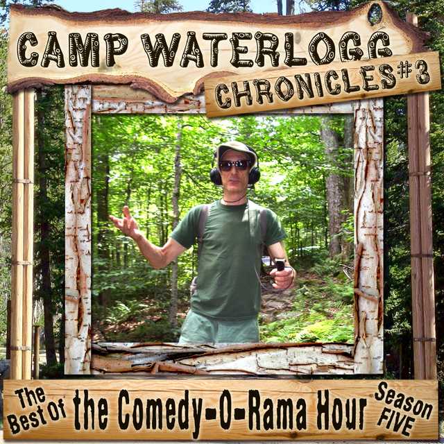 The Camp Waterlogg Chronicles 3
