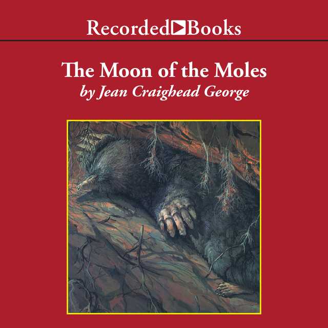 The Moon of the Moles