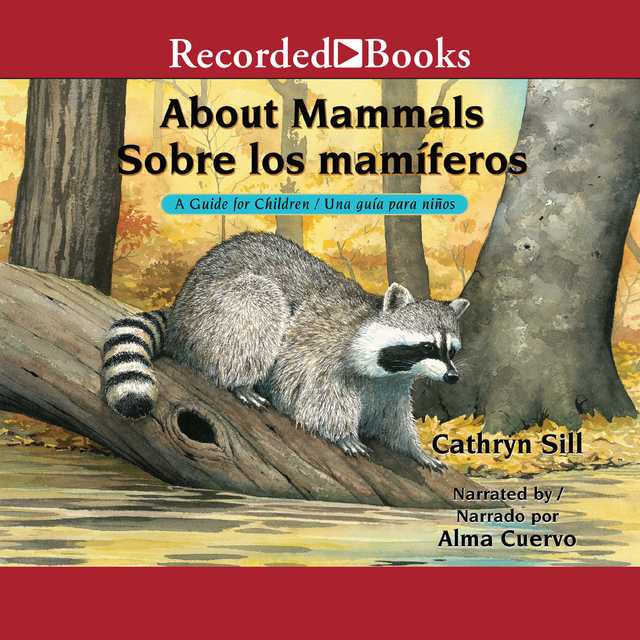 About Mammals/Sobre los mamiferos