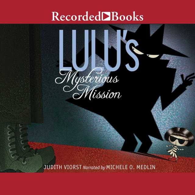 Lulu’s Mysterious Mission