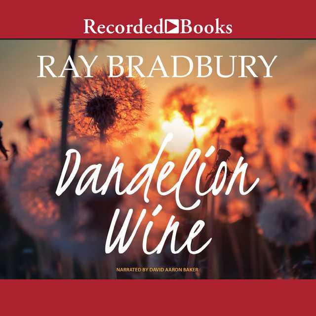 Dandelion Wine