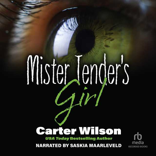 Mister Tender’s Girl