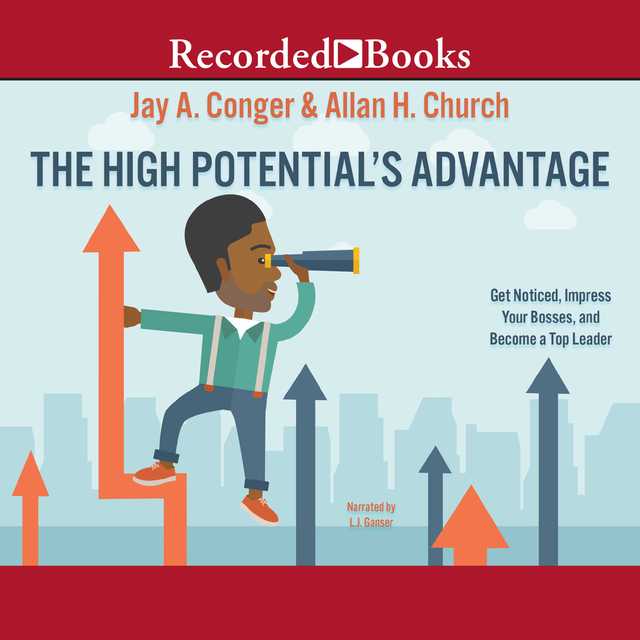 The High Potential’s Advantage