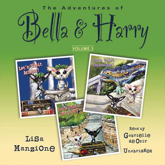 The Adventures of Bella & Harry, Vol. 3