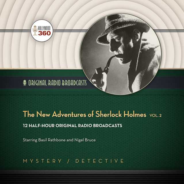 The New Adventures of Sherlock Holmes, Vol. 2