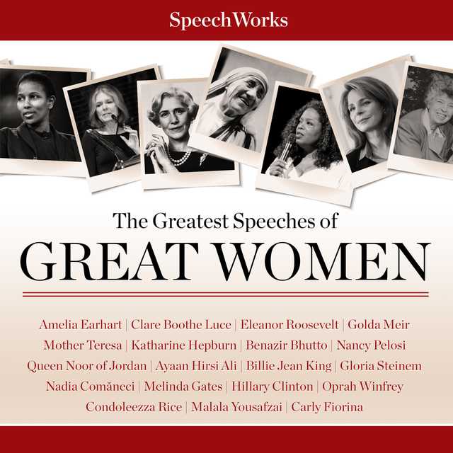 The Greatest Speeches of Great Women