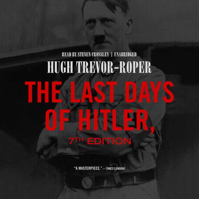 The Last Days of Hitler, 7th Edition