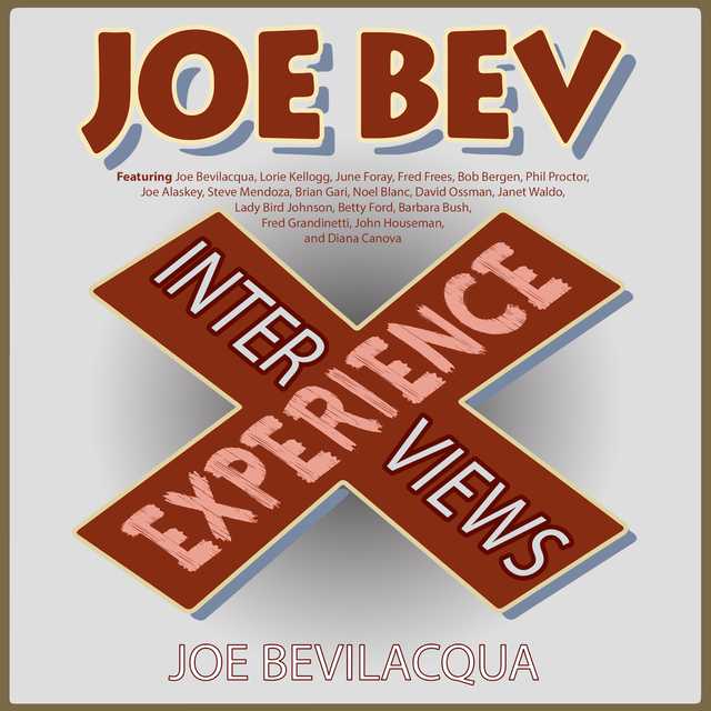 The Joe Bev Experience