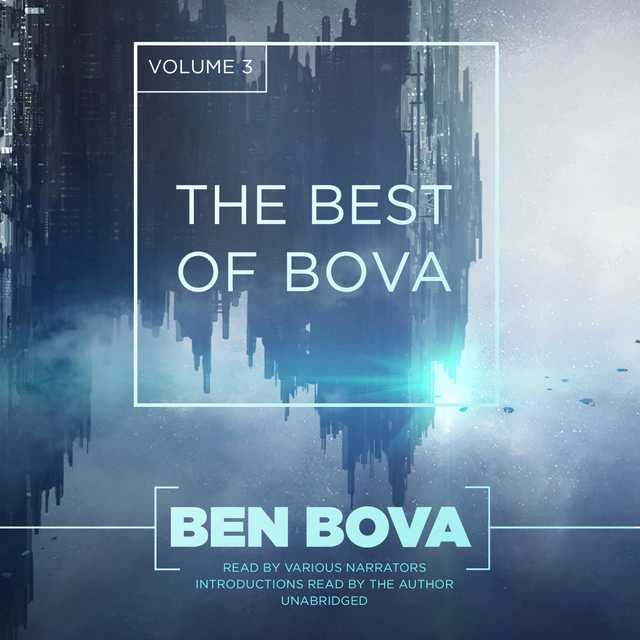 The Best of Bova, Vol. 3