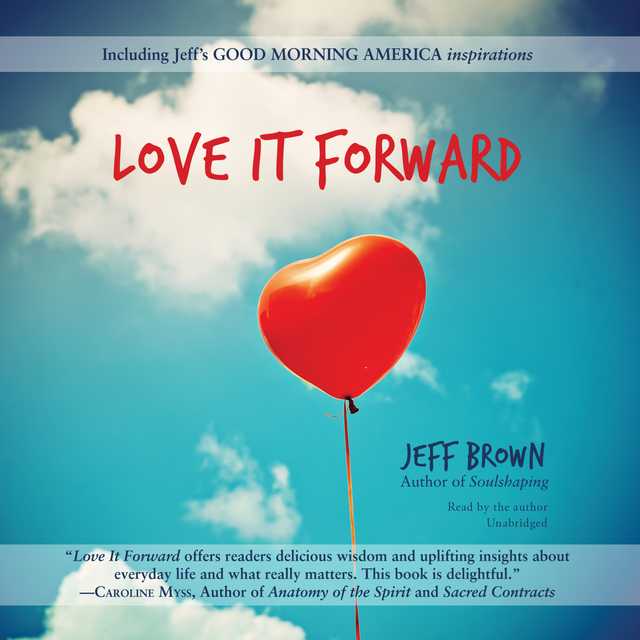Love It Forward