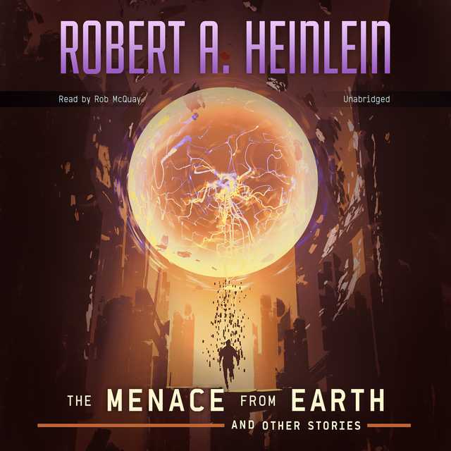 The Menace from Earth, and Other Stories