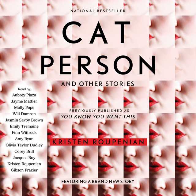 “Cat Person” and Other Stories