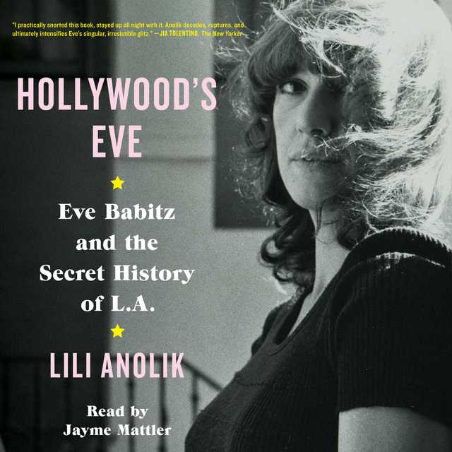 Hollywood’s Eve