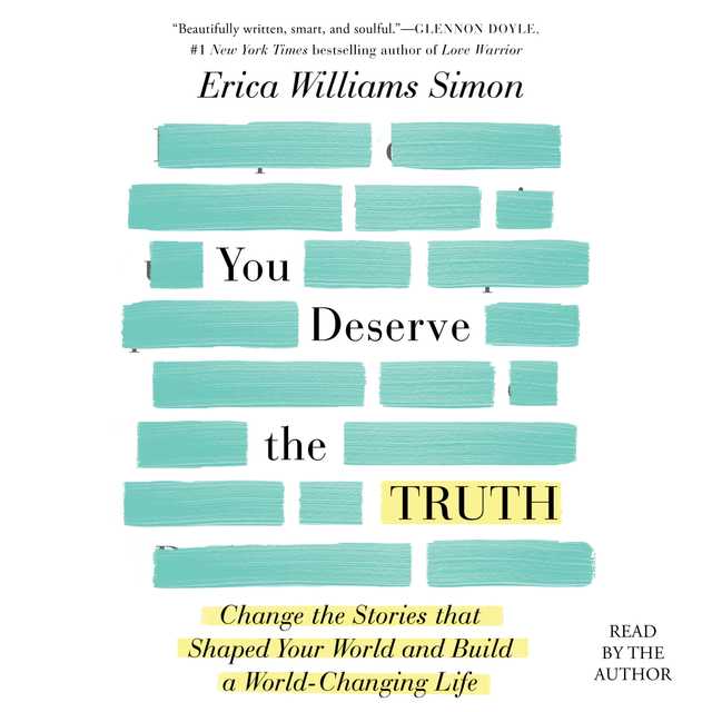 You Deserve the Truth