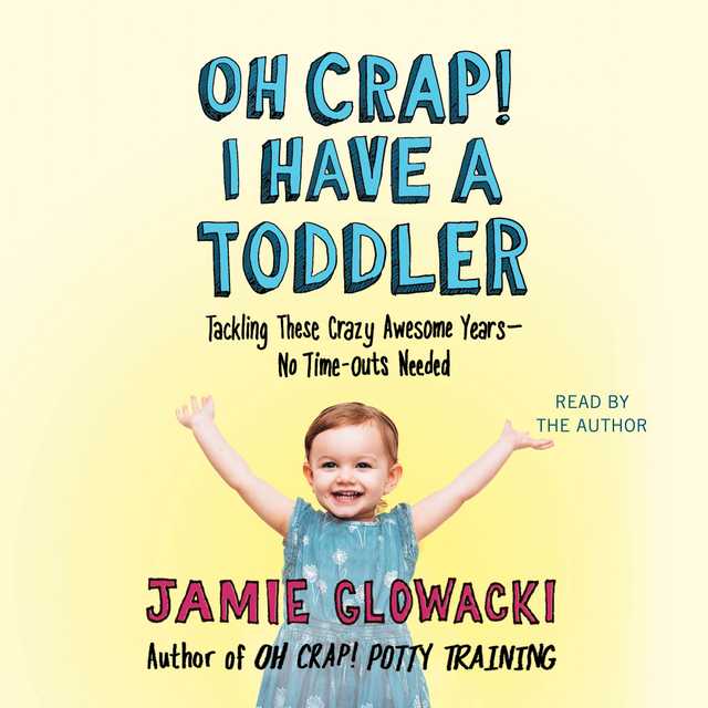 Oh Crap! I have a Toddler