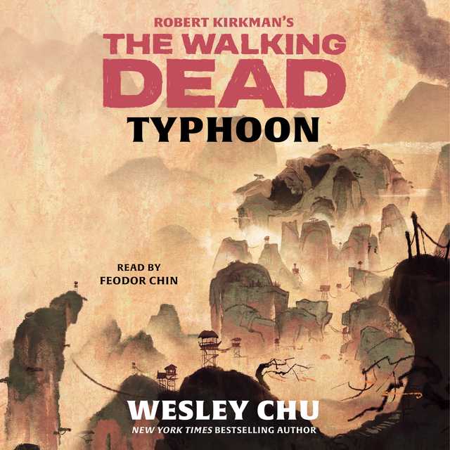 Robert Kirkman’s The Walking Dead: Typhoon