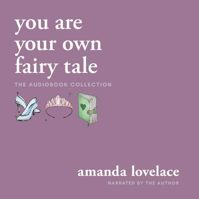 you are your own fairy tale