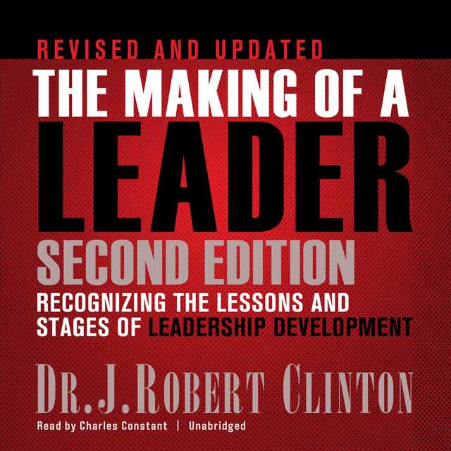 The Making of a Leader, Second Edition