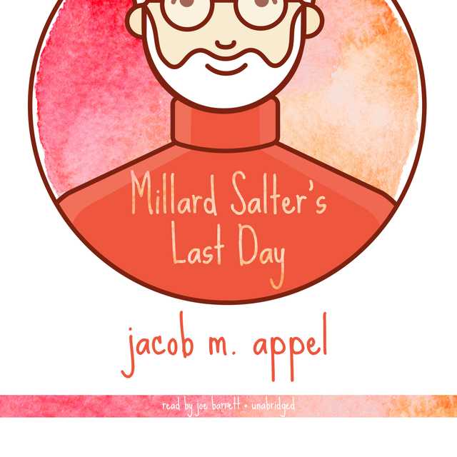 Millard Salter’s Last Day